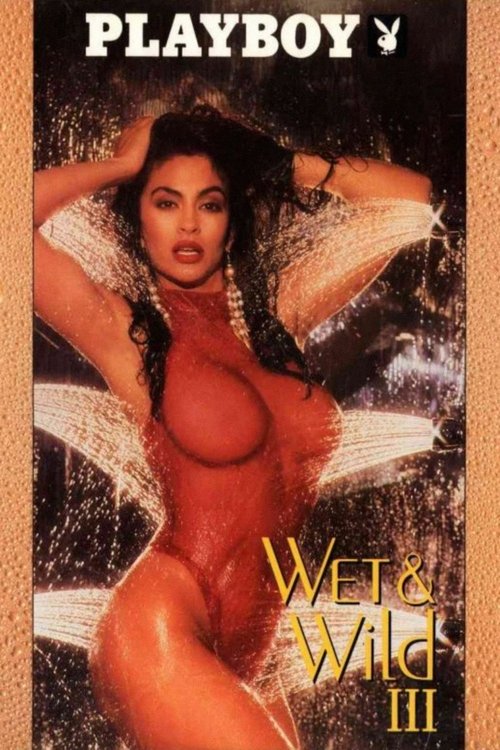 Playboy: Wet & Wild III постер