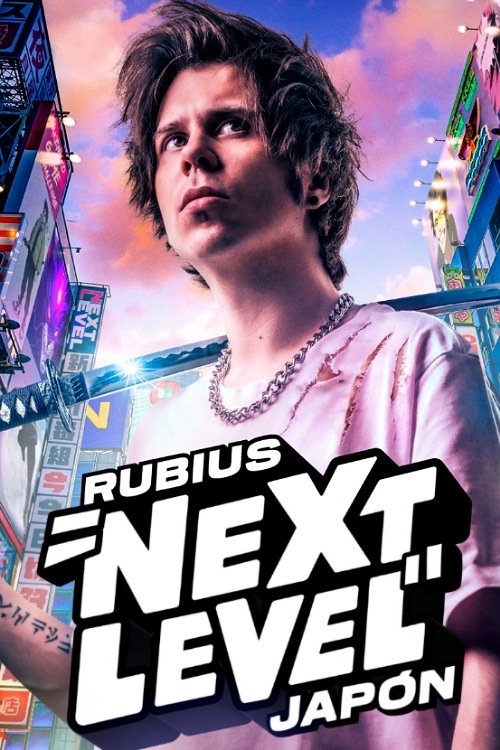 Rubius Next Level Japón постер