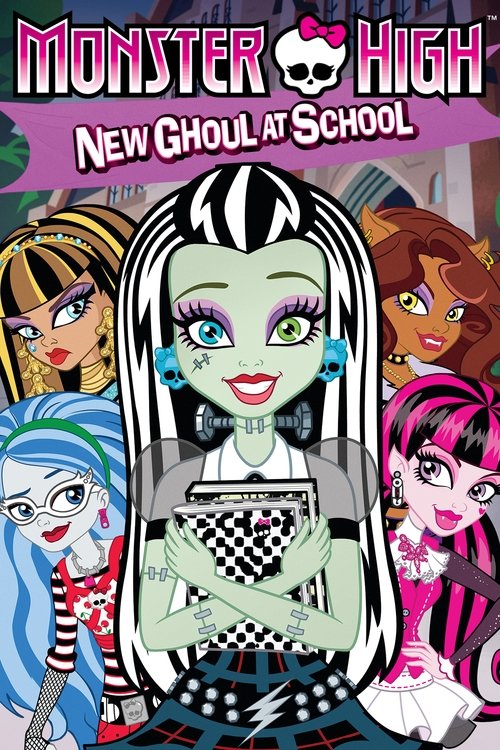 Monster High: New Ghoul at School постер