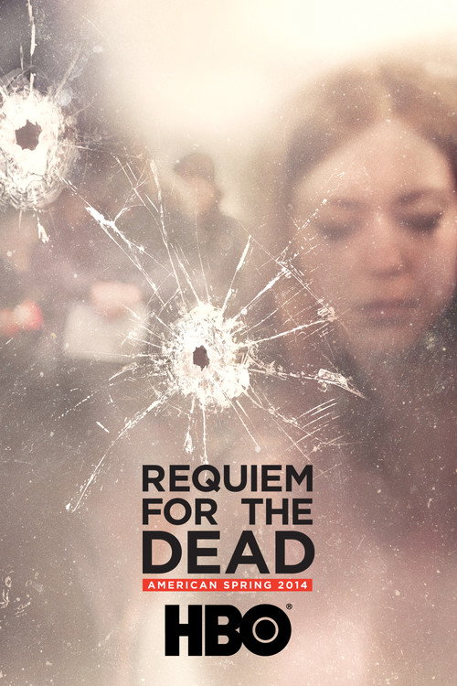 Requiem for the Dead: American Spring 2014 постер