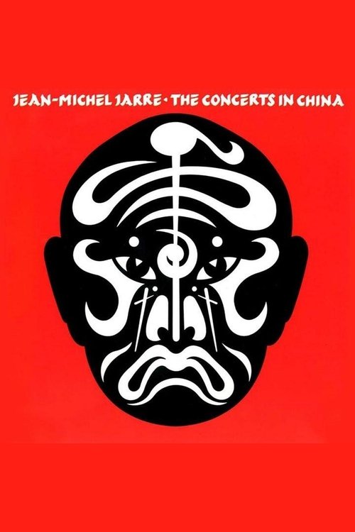 Jean Michel Jarre - The Concerts in China постер