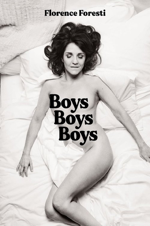 Florence Foresti : Boys Boys Boys постер