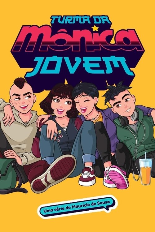 Turma da Mônica Jovem постер