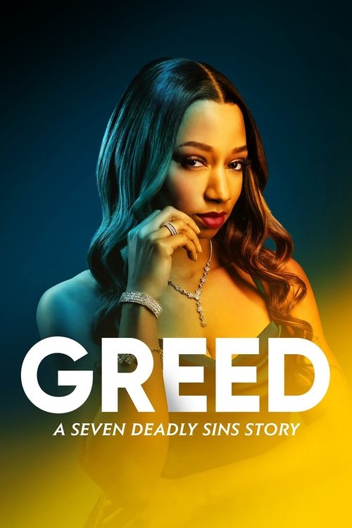 Greed: A Seven Deadly Sins Story постер