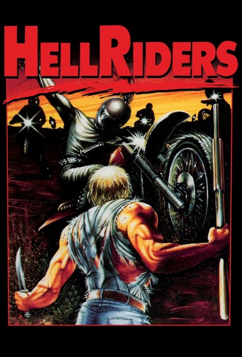 Hell Riders постер