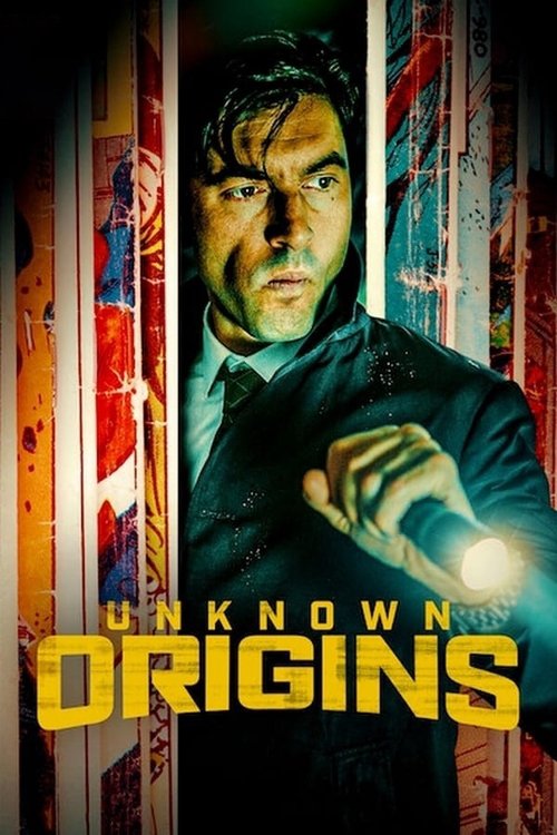 Unknown Origins постер