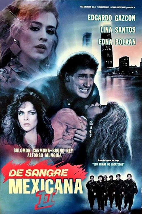De sangre mexicana II постер