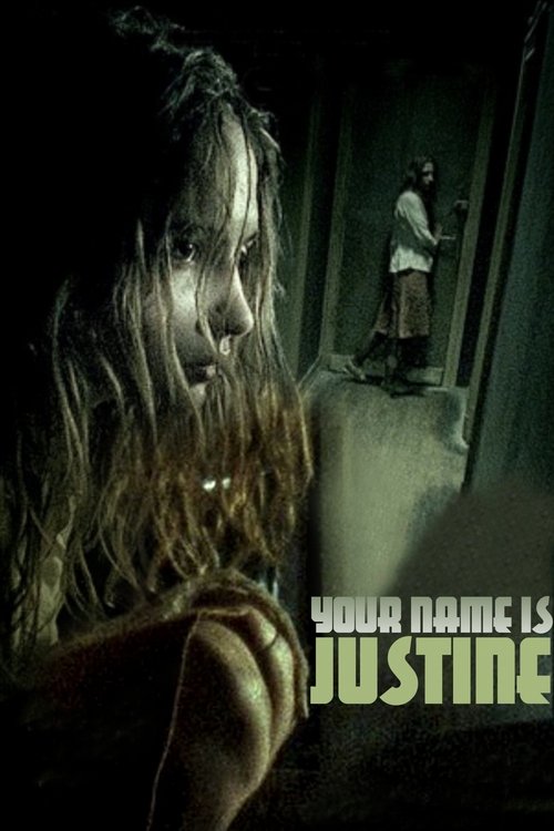 Your Name is Justine постер