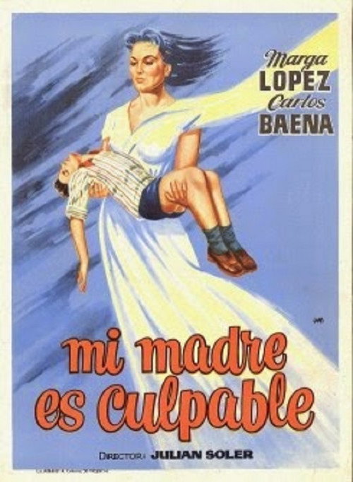 Mi madre es Culpable постер