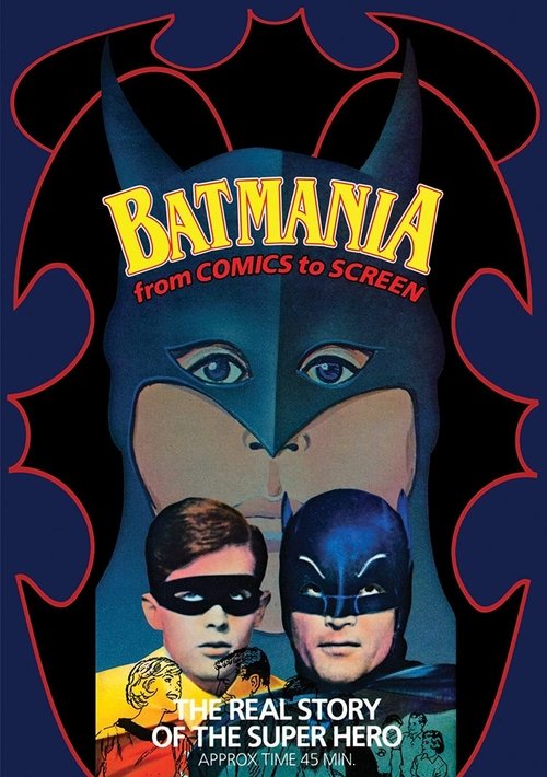 Batmania: From Comics to Screen постер
