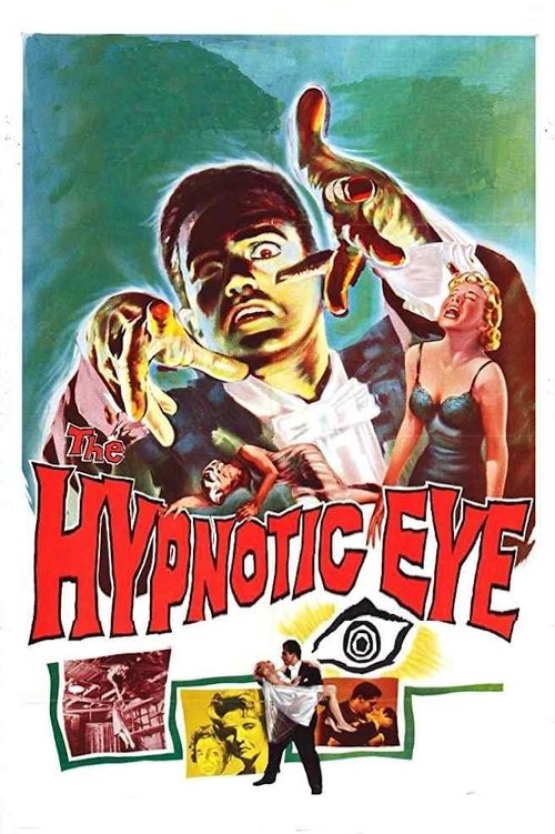 The Hypnotic Eye постер