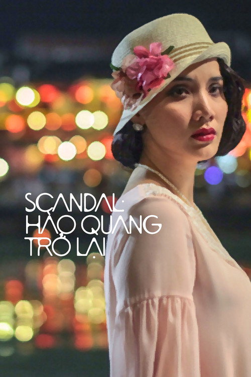 Scandal: Hào Quang Trở Lại постер