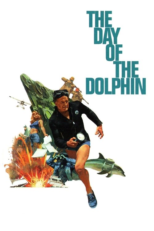 The Day of the Dolphin постер