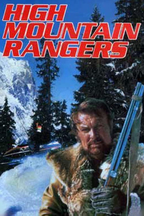 High Mountain Rangers постер