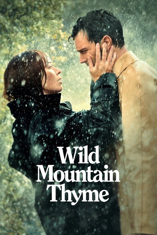 Wild Mountain Thyme постер