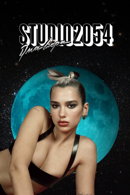 Dua Lipa: Studio 2054 постер
