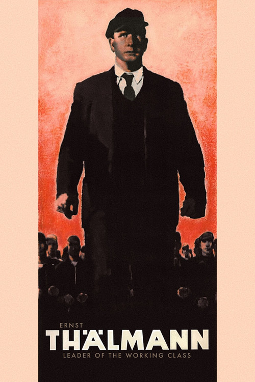 Ernst Thälmann – Leader of the Working Class постер