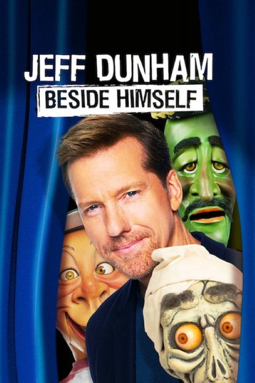 Jeff Dunham: Beside Himself постер