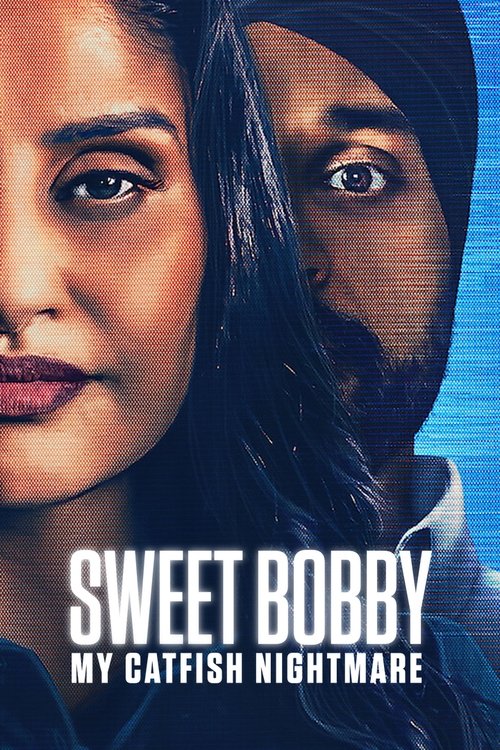 Sweet Bobby: My Catfish Nightmare постер