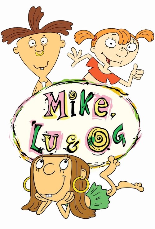 Mike, Lu & Og постер