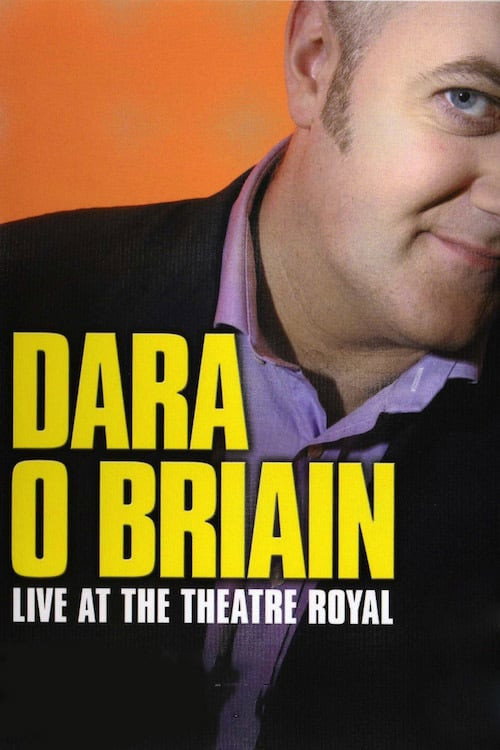 Dara Ó Briain: Live at the Theatre Royal постер