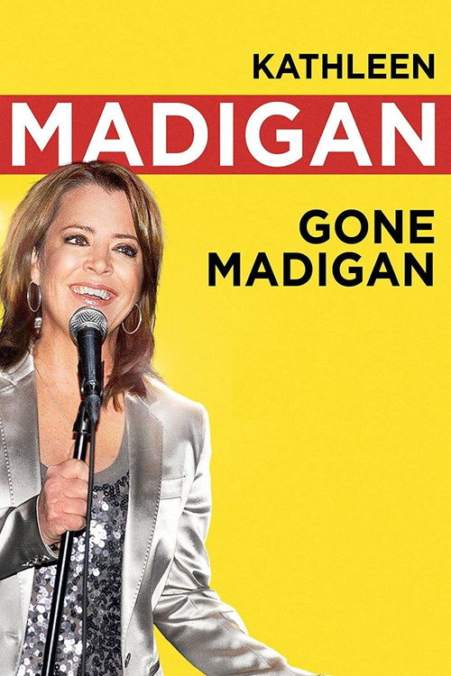 Kathleen Madigan: Gone Madigan постер
