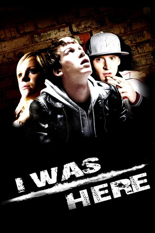 I Was Here постер