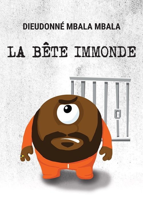 Dieudonné - La Bête immonde постер
