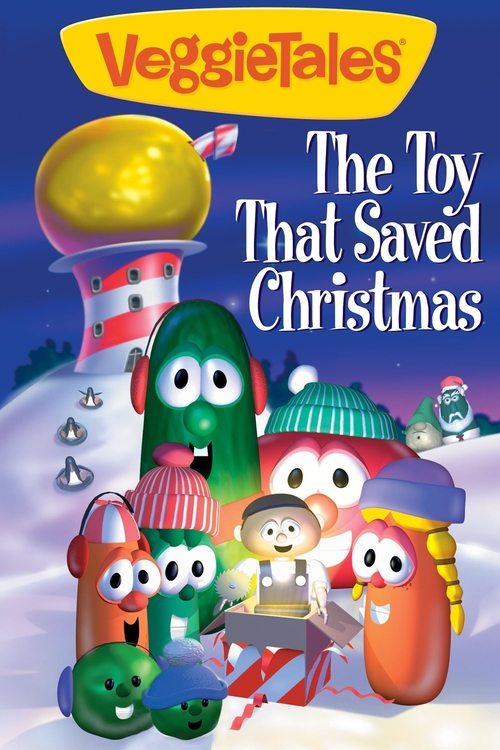 VeggieTales: The Toy That Saved Christmas постер