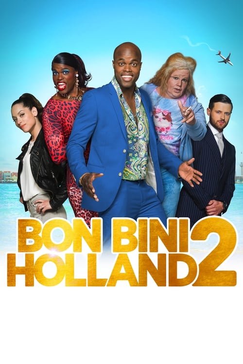 Bon Bini Holland 2 постер