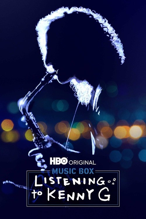 Listening to Kenny G постер