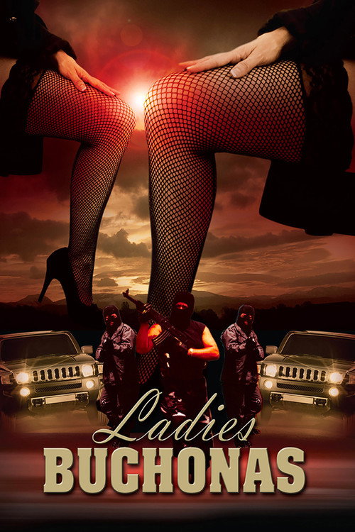 Ladies Buchonas постер