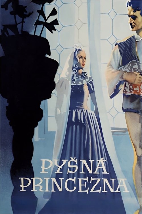 Pyšná princezna постер