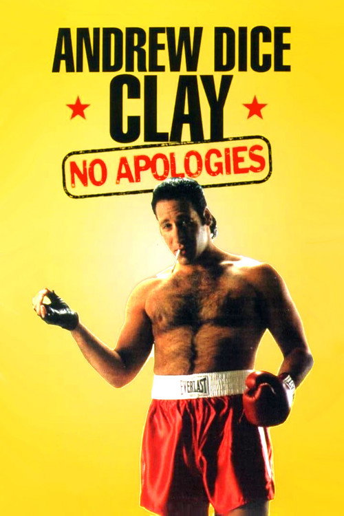 Andrew Dice Clay: No Apologies постер
