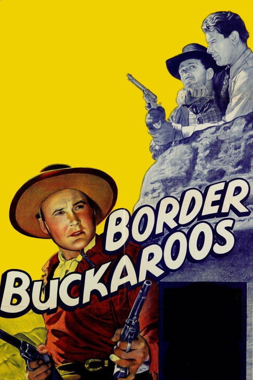 Border Buckaroos постер