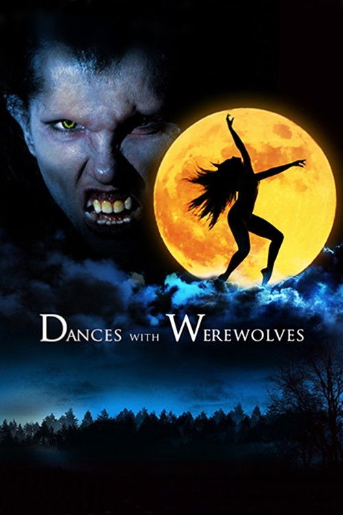 Dances with Werewolves постер