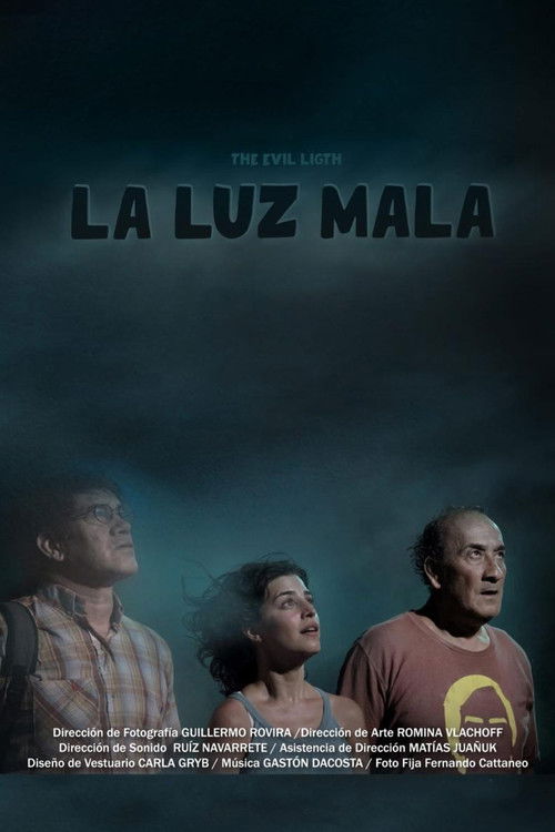 La luz mala постер