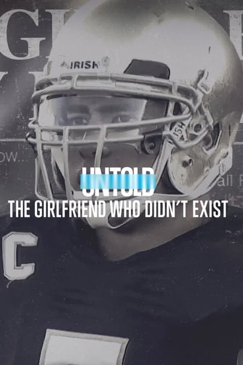 Untold: The Girlfriend Who Didn't Exist постер