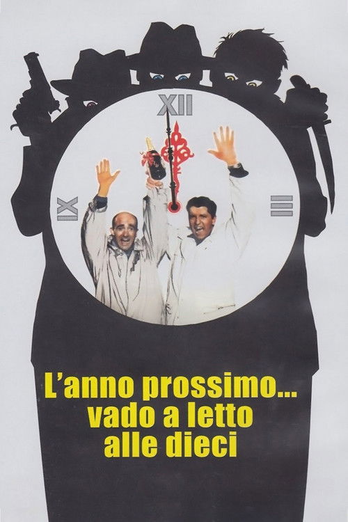 L'anno prossimo... vado a letto alle dieci постер