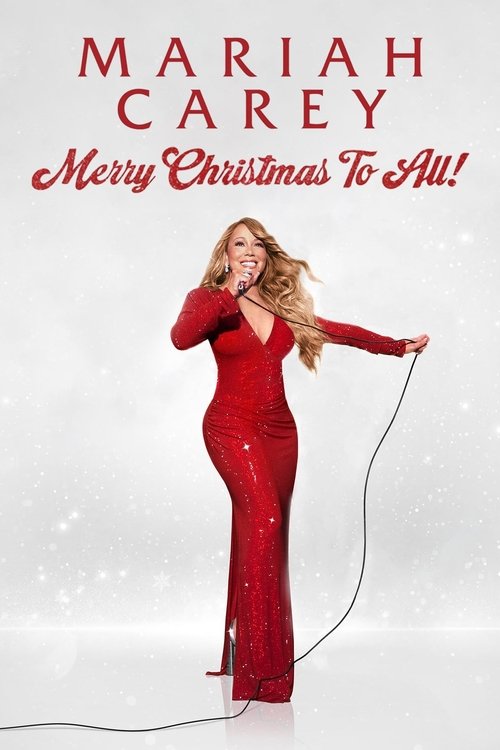 Mariah Carey: Merry Christmas to All! постер