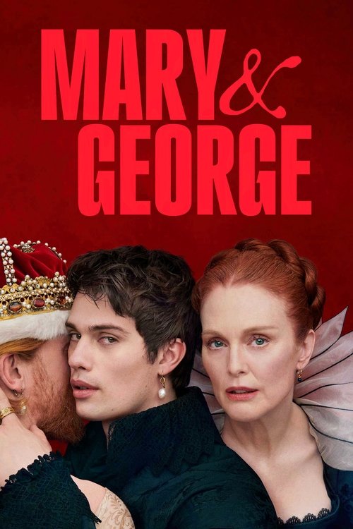 Mary & George постер
