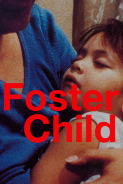 Foster Child постер