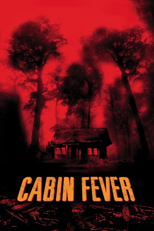 Cabin Fever постер