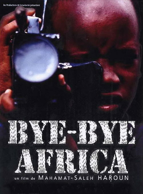 Bye Bye Africa постер