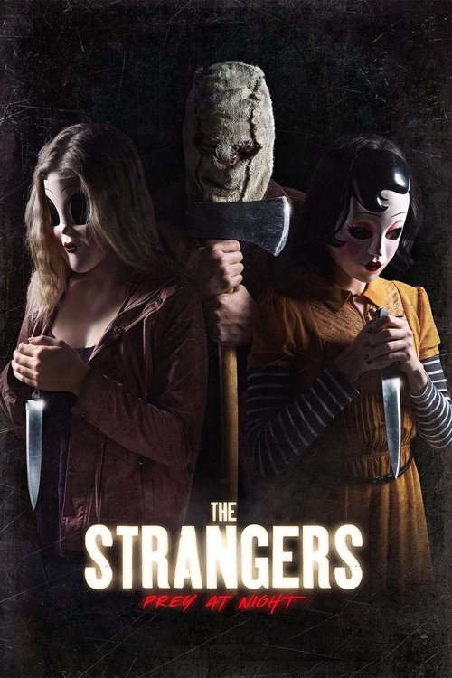 The Strangers: Prey at Night постер