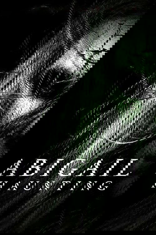 Abigail Haunting постер