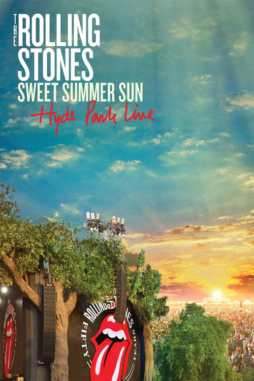The Rolling Stones: Sweet Summer Sun - Hyde Park Live постер