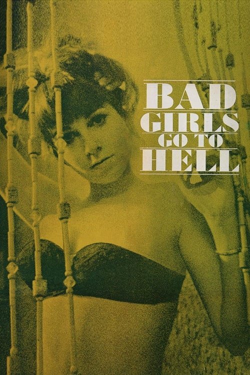 Bad Girls Go to Hell постер