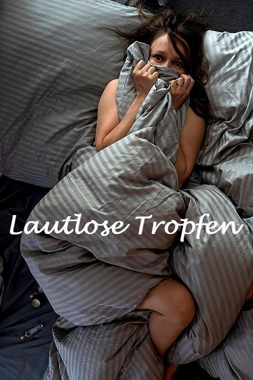 Lautlose Tropfen постер