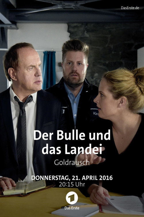 Der Bulle und das Landei - Goldrausch постер